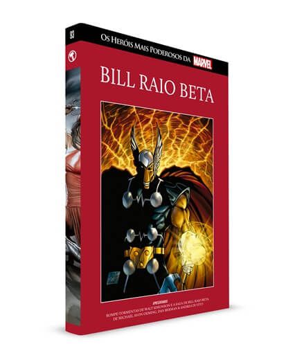 Gibi Bill Raio Beta Marvel Heroes Ed. 93 Autor Walt Simonson (2018) [seminovo]