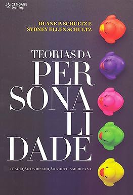 Livro Teorias da Personalidade Autor Schultze Duane P. (2015) [usado]