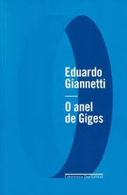 Livro o Anel de Giges Autor Giannetti, Eduardo (2020) [usado]