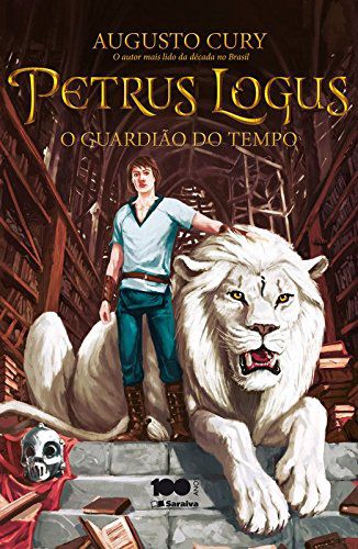 Livro Petrus Logus: o Guardião do Tempo Autor Cury, Augusto (2014) [usado]