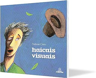 Livro Haicais Visuais Autor Cruz, Nelson (2016) [usado]