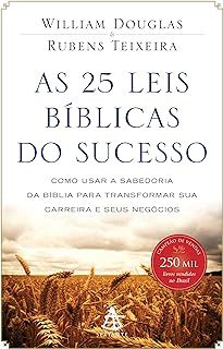 Livro as 25 Leis Bíblicas do Sucesso Autor Douglas, William (2012) [novo]