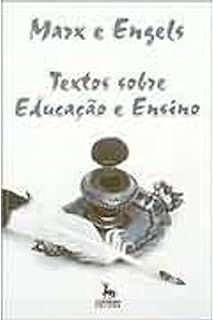 Livro Textos sobre Educação e Ensino Autor Marx, Karl (2004) [usado]