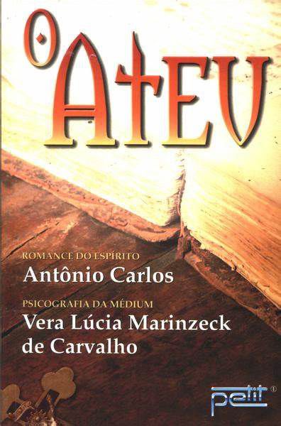 Livro Ateu, o Autor Carvalho, Vera Lúcia Marinzeck de (2008) [usado]