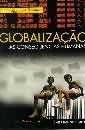 Livro Globalização: as Consequências Humanas Autor Bauman, Zygmunt (1999) [usado]