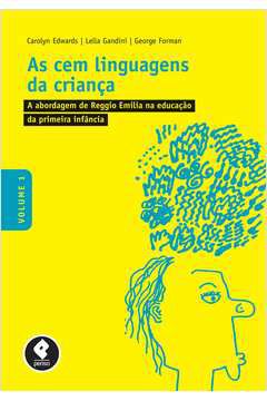 Livro Cem Linguagens da Criança Volume 1, as Autor Edwards (et Al.), Carolyn (2016) [usado]