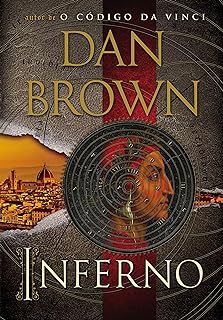 Livro Inferno Autor Brown, Dan (2013) [usado]