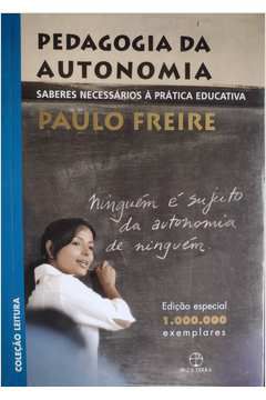 Livro Pedagogia da Autonomia Autor Freire, Paulo (2009) [usado]