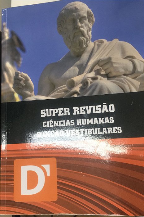 Livro Super Revisão- Ciências Humanas - D''incao Vestibulares Autor Desconhecido (2014) [usado]