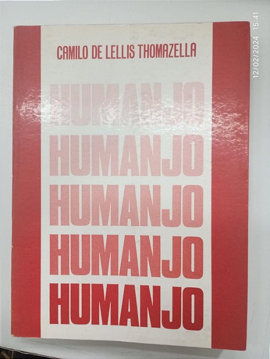 Livro Humanjo Autor Thomazella, Camilo de Lellis (1985) [usado]