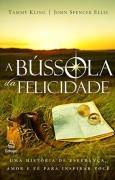 Livro Bússola da Felicidade, a Autor Kling, Tammy & Ellis, John Spencer (2010) [usado]