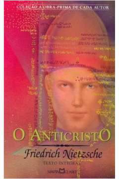Livro Anticristo, o Autor Nietzsche, Friedrich (2004) [usado]