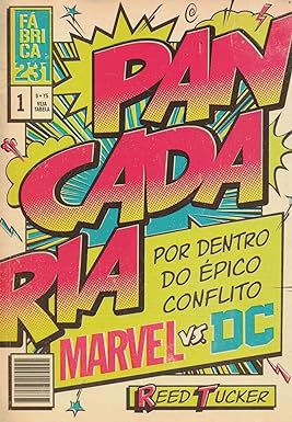 Livro Pancadaria: por Dentro do Épico Conflito Marvel Vs Dc Autor Tucker, Red (2018) [usado]