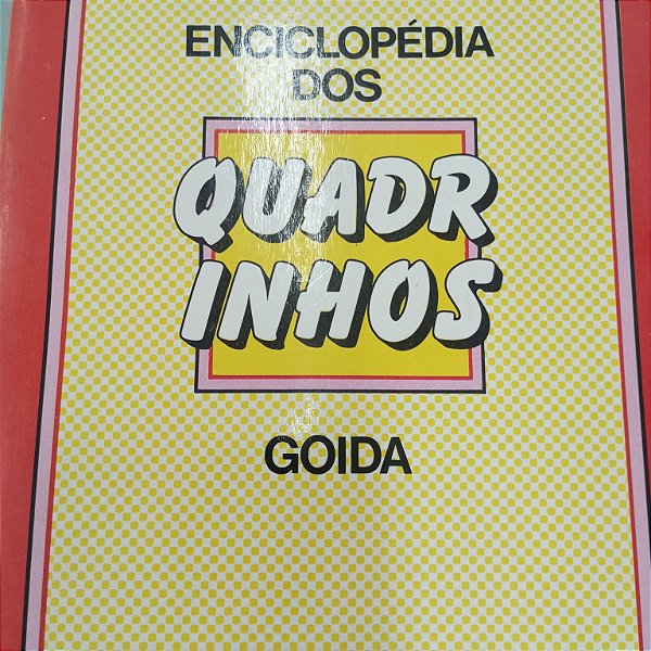 Livro Enciclopédia dos Quadrinhos Autor Goida (1990) [usado]