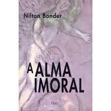 Livro Alma Imortal, a Autor Bonder, Nilton (1998) [seminovo]