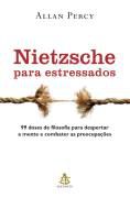 Livro Nietzsche para Estressados Autor Percy, Allan (2011) [usado]