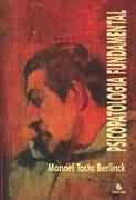Livro Psicopatologia Fundamental Autor Berlinck, Manoel Tosta (2000) [usado]