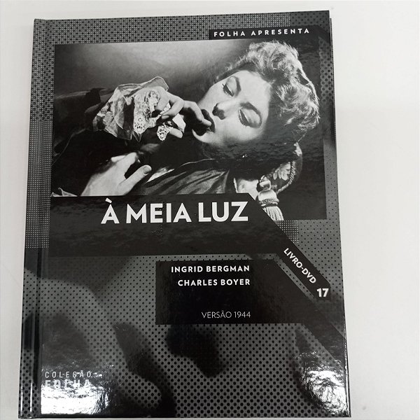 Livro á Meia Luz 17- Coleção Folha Clássicos do Cinema Autor George Cuckor (1944) [usado]
