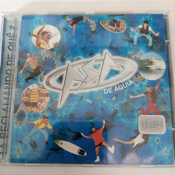 Cd Asa de Aguia - Ta Reclamando de Que? Interprete Asa de Aguia [usado]