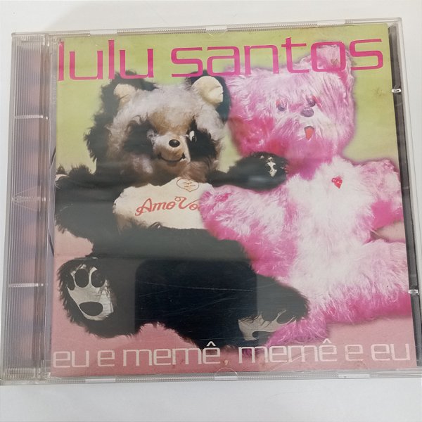 Cd Lulu Santos, Eu e Meme ,meme e Eu Interprete Lulu Santos (17) [usado]