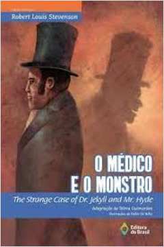 Livro Medico e o Monstro (bilíngüe Português-inglês), o Autor Stevenson, Robert Louis (2017) [seminovo]