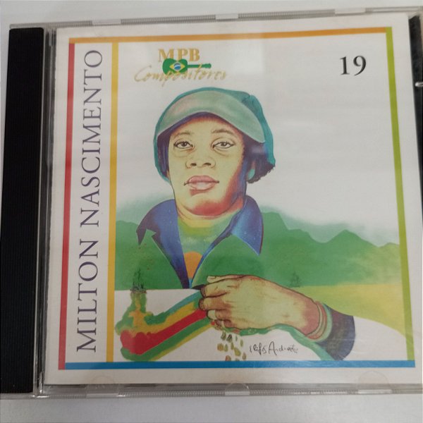 Cd Milton Nascimento 19 - Mpb Compositores Interprete Milton Nascimento [usado]