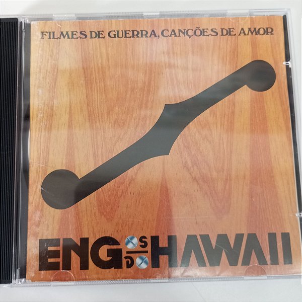 Cd Engenheiros do Hawaii - Filmes de Guerra , Canções de Amor Interprete Engenheiros do Hawaii [usado]