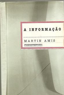 Livro Informação, a Autor Amis, Martins (1995) [usado]