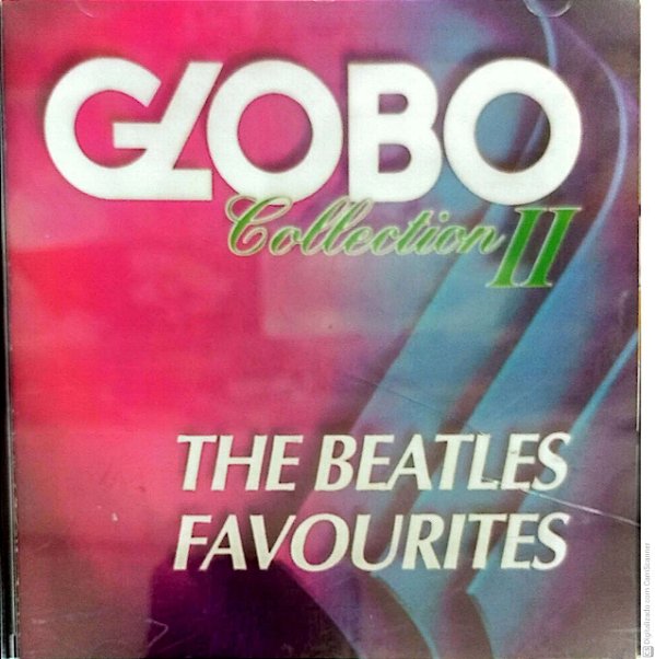Cd The Beatles Favourites - Globo Collection 2 Interprete Varios (1996) [usado]