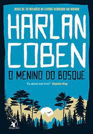 Livro Menino do Bosque, o Autor Coben, Harlan (2021) [seminovo]