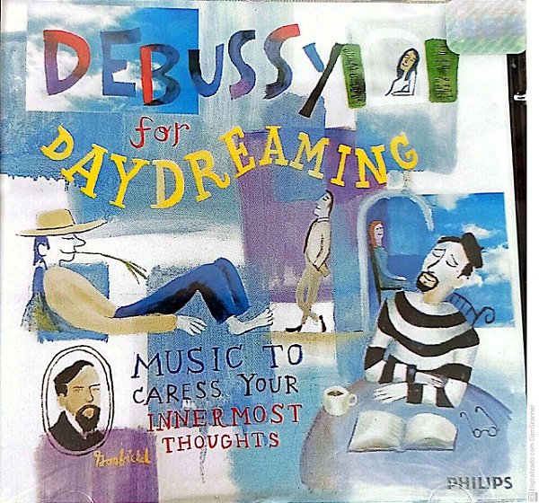 Cd Debussy For Day Dreaming Interprete Roger Bourdin (1997) [usado]