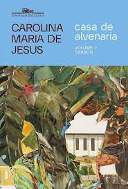 Livro Casa de Alvenaria - Volume 1: Osasco Autor Jesus, Carolina Maria de (2021) [seminovo]
