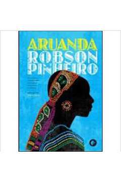 Livro Aruanda Autor Pinheiro, Robson (2011) [usado]