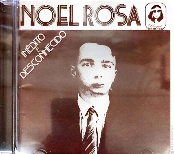 Cd Noel Rosa - Inédito e Desconhecido Interprete Noel Rosa [usado]