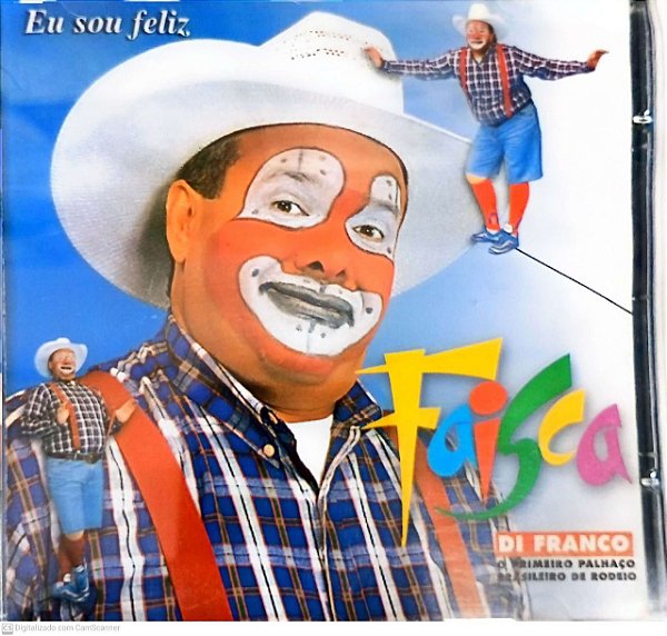 Cd Faisca - Eu Sou Feliz Interprete Faisca [usado]