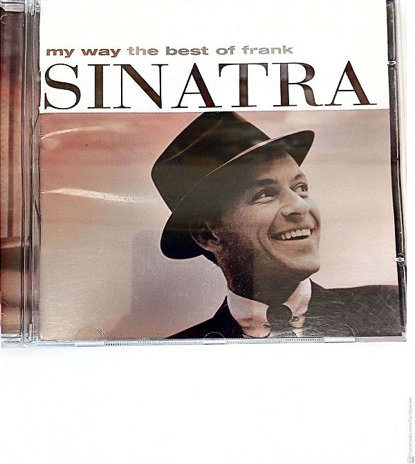 Cd Frank Sinatra - My Way The Best Of Frank Interprete Frank Sinatra (1997) [usado]