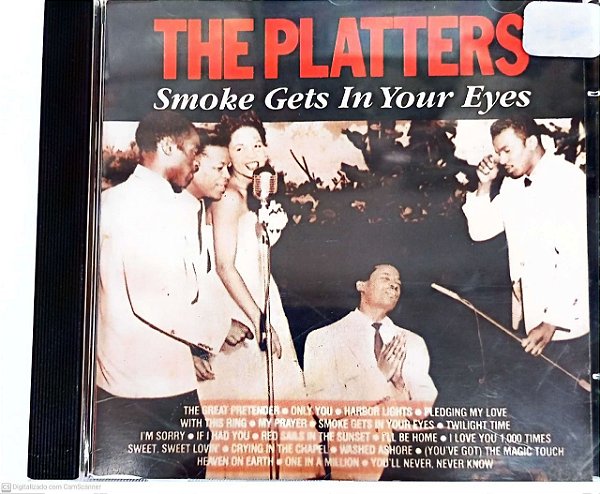 Cd The Platers - Smoke Gets In Your Eyes Interprete The Platers [usado]