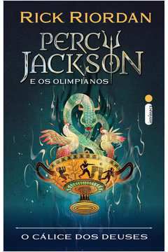 Livro Percy Jackson e os Olimpianos: o Cálice dos Deuses Autor Riordan, Rick (2023) [seminovo]