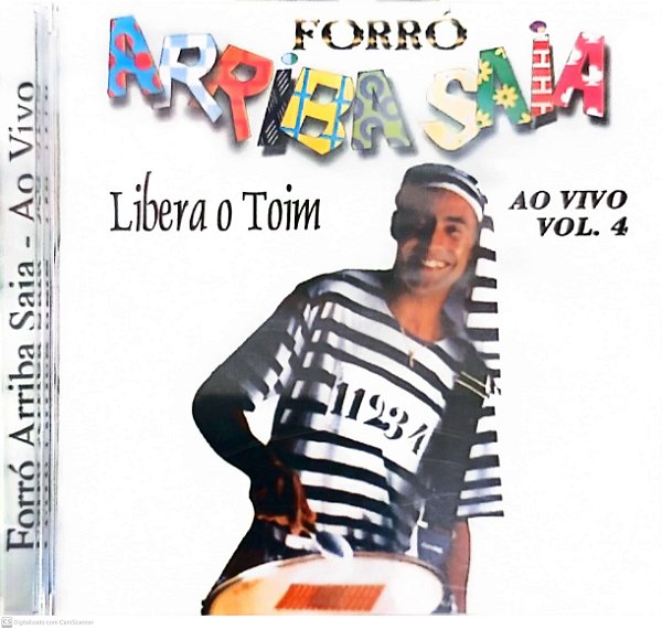 Cd Forro Arriba Saia Vol.4- Libera o Toim Interprete Arriba Saia [usado]