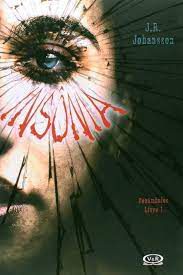 Livro Insônia - Sonâmbulos Livro 1 Autor J0hansson, J. R. (2014) [usado]