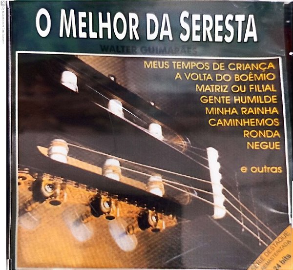 Cd o Melhor da Seresta Interprete Walter Guimarães (2001) [usado]