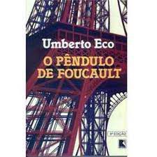 Livro o Pêndulo de Foucault Autor Eco, Umberto (1988) [usado]