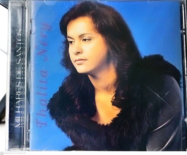 Cd Thalita Nery - Milhares de Santos Interprete Thalita Nery [usado]