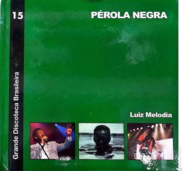 Cd Luiz Melodia - Pérola Negra /grande Discoteca Brasileira 15 Interprete Luiz Melodia (1973) [usado]