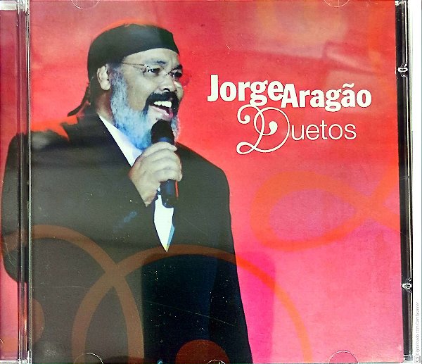 Cd Jorge Aragão - Duetos Interprete Jorge Aragão (2009) [usado]