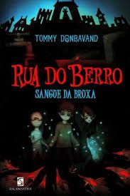 Livro Rua do Berro: Sangue da Bruxa Autor Donbavand, Tommy (2009) [usado]