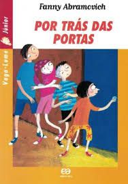 Livro por trás das Portas (série Vaga-lume Júnior) Autor Abramovich, Fanny (2020) [seminovo]