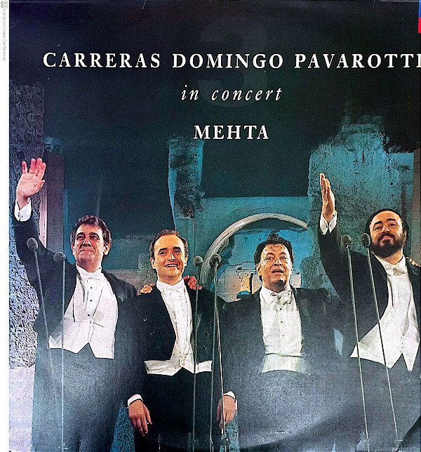 Disco de Vinil Carreras , Domingo e Pavarotti In Concert Interprete Careeras, Domingo e Pavarotti (1990) [usado]