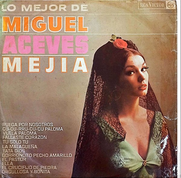 Disco de Vinil Lo Mejor de Miguel Aceves Mejia Interprete Miguel Aceves Mejia (1966) [usado]
