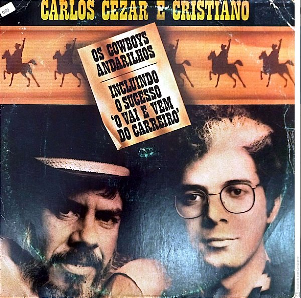 Disco de Vinil Carlos Cezar e Cristiano - os Cowboys Andarilhos Interprete Carlos Cezar e Cristiano (1981) [usado]